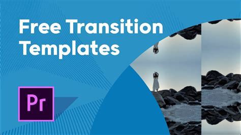 10 Essential Premiere Pro Transition Templates