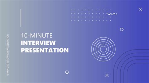 10-Minute Interview Presentation Template: 5 Essential Slides