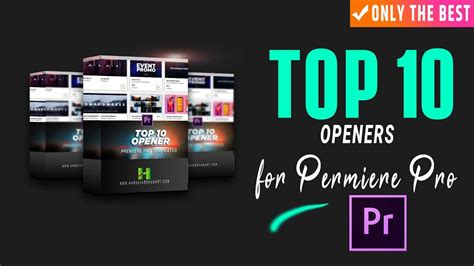 10 Premiere Pro Opener Templates