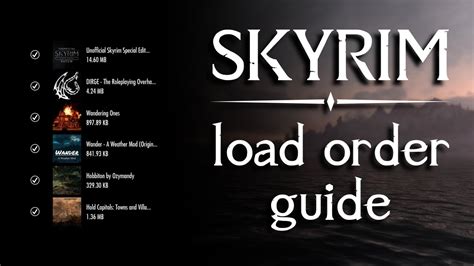 5 Essential Skyrim Mod Load Order Templates