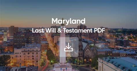 5 Ways To Create A Maryland Last Will And Testament