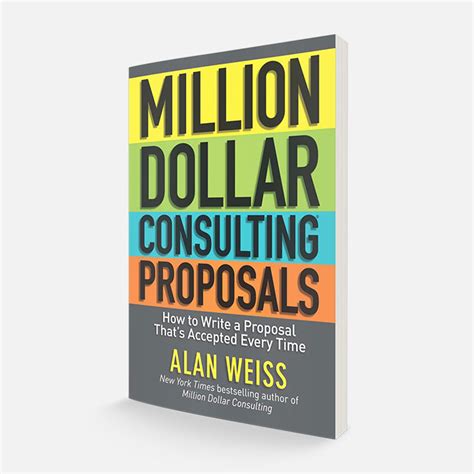 5 Ways To Create A Winning Alan Weiss Proposal