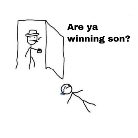 5 Ways To Use Are Ya Winning Son Meme Template