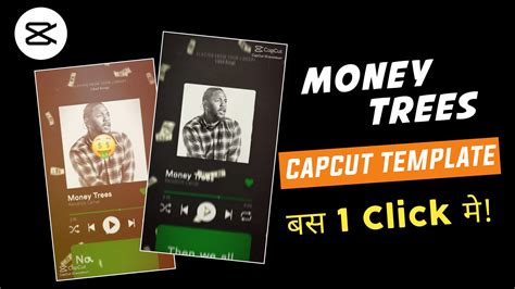 Capcut Template: Money Tree Editing Made Easy