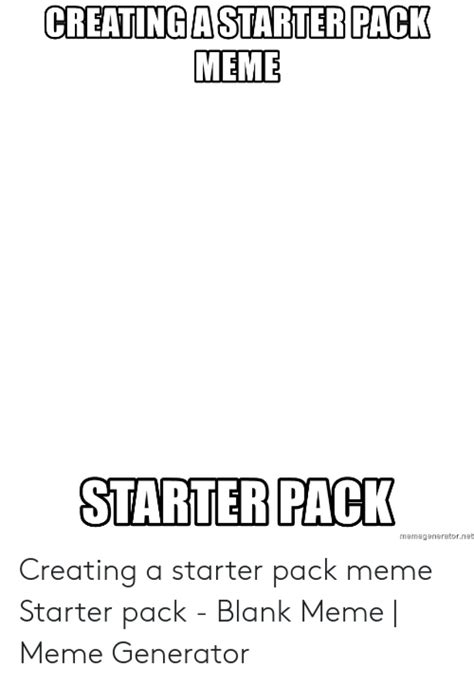 Starter Pack Meme Template Explained